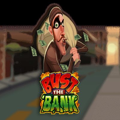 Bust The Bank